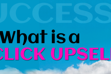 One-Click Upsells Will Skyrocket Your Profits