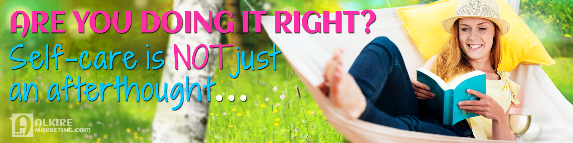 Self-care is NOT Just an After-Thought